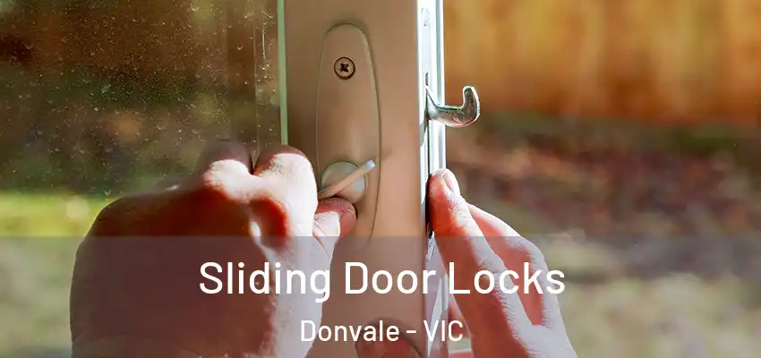 Sliding Door Locks Donvale - VIC