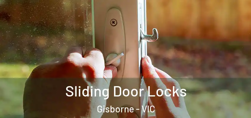 Sliding Door Locks Gisborne - VIC