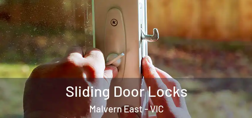Sliding Door Locks Malvern East - VIC