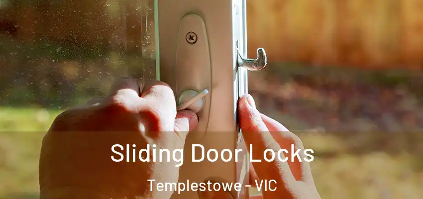  Sliding Door Locks Templestowe - VIC