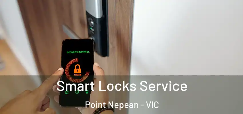 Smart Locks Service Point Nepean - VIC