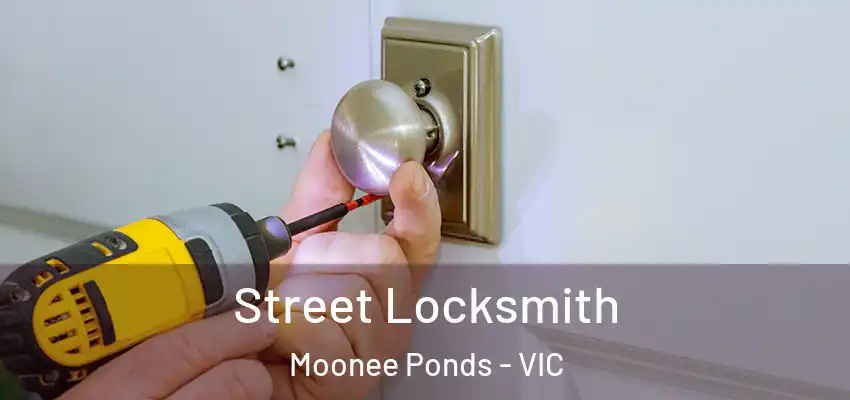  Street Locksmith Moonee Ponds - VIC