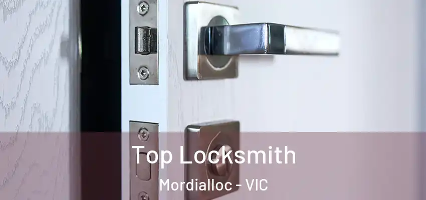 Top Locksmith Mordialloc - VIC