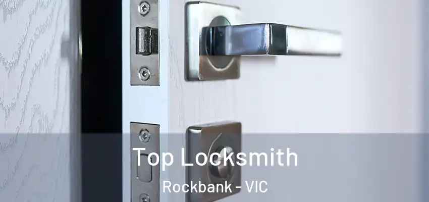 Top Locksmith Rockbank - VIC