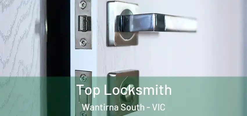 Top Locksmith Wantirna South - VIC