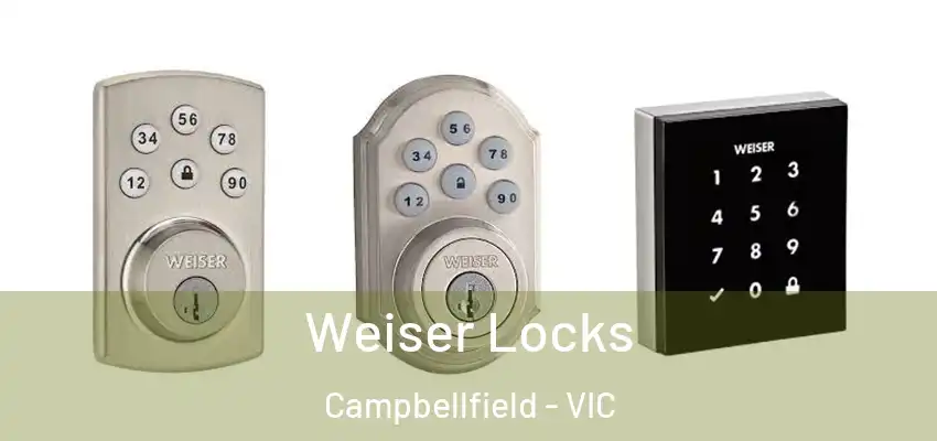 Weiser Locks Campbellfield - VIC