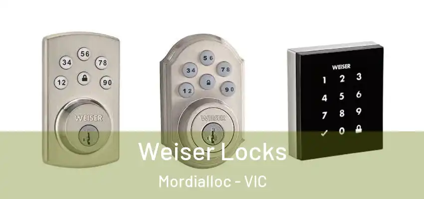 Weiser Locks Mordialloc - VIC