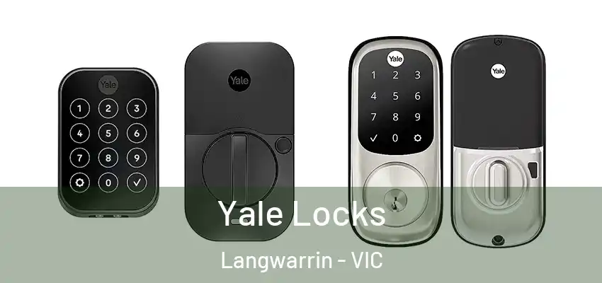 Yale Locks Langwarrin - VIC