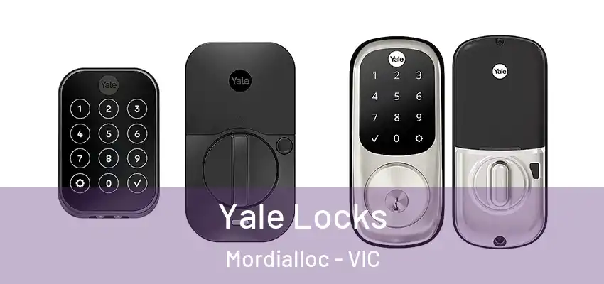 Yale Locks Mordialloc - VIC