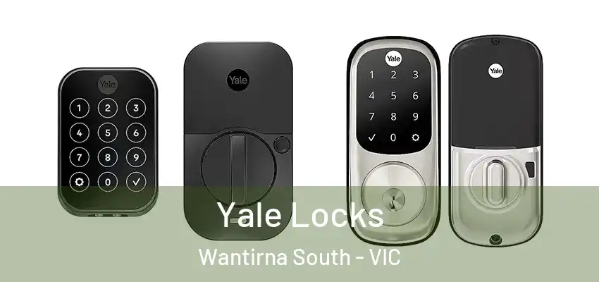 Yale Locks Wantirna South - VIC