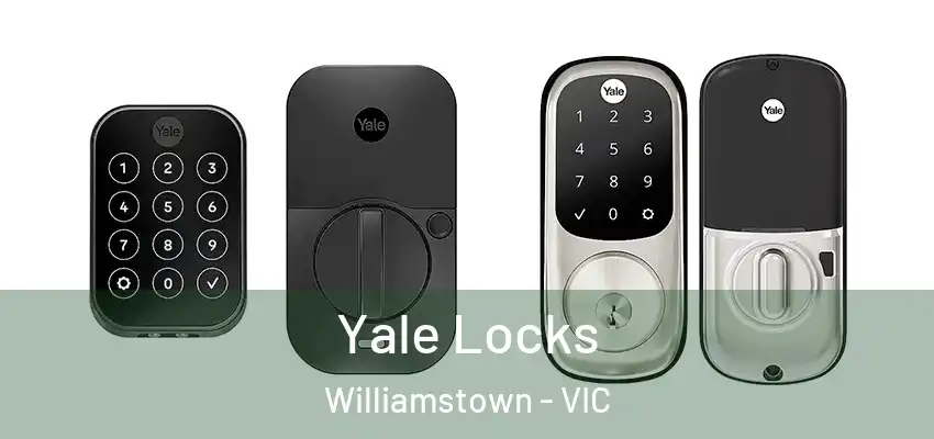  Yale Locks Williamstown - VIC
